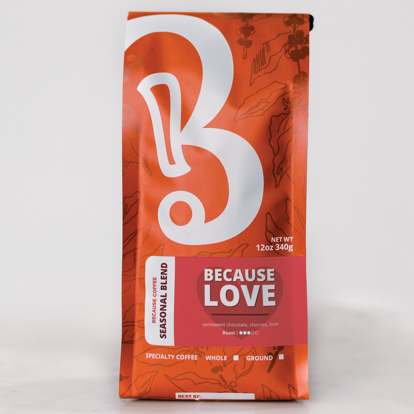 Because Love Valentine's Blend